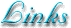 Links